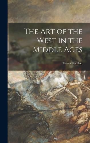 The Art of the West in the Middle Ages