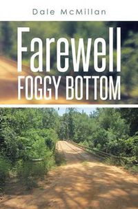 Cover image for Farewell Foggy Bottom