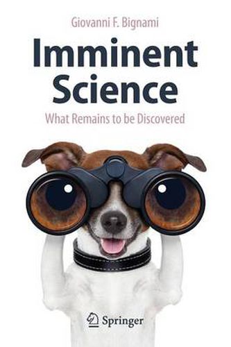 Cover image for Imminent Science: What Remains to be Discovered