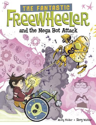 The Fantastic Freewheeler and the Mega Bot Attack