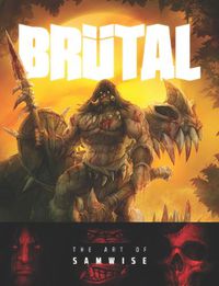 Cover image for Brutal: The Art of Samwise