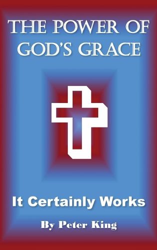 Cover image for The Power of God's Grace