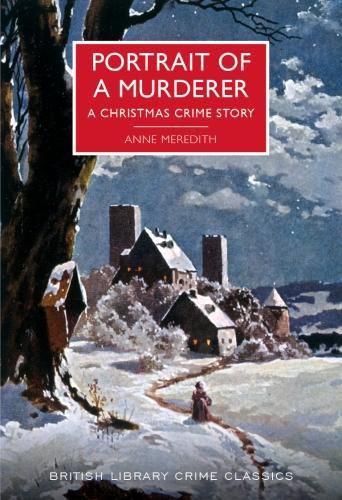 Cover image for Portrait of a Murderer: A Christmas Crime Story