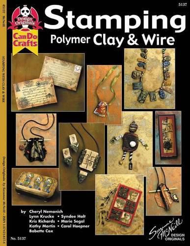 Stamping Polymer Clay & Wire