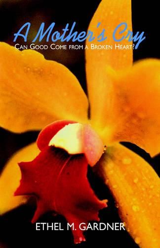 Cover image for A Mother's Cry