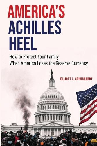 Cover image for America's Achilles Heel