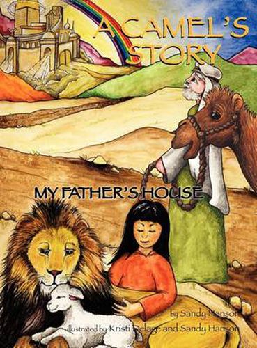 Cover image for A CAMEL'S STORY, My Father's House