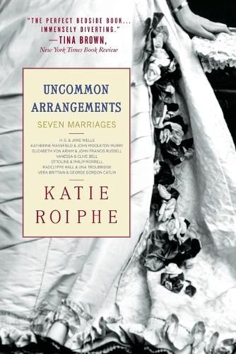 Cover image for Uncommon Arrangements: Seven Marriages