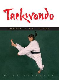 Cover image for Taekwondo: Complete WTF Forms