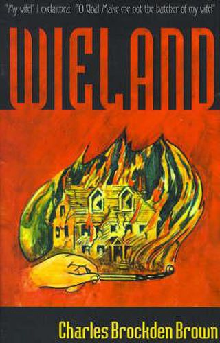 Cover image for Wieland, or the Transformation: An American Tale