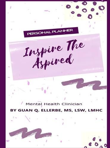 Cover image for Inspire The Aspired Mental Health Clinician
