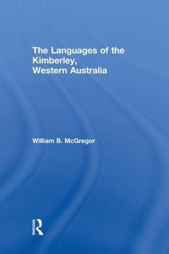 Cover image for The Languages of the Kimberley, Western Australia