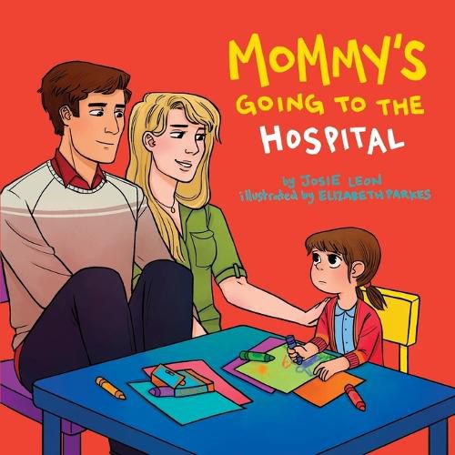 Cover image for Mommy's Going to the Hospital