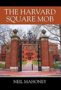 Cover image for The Harvard Square Mob