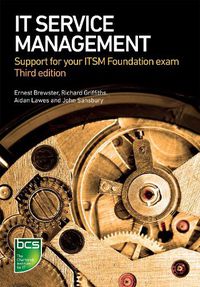 Cover image for IT Service Management: Support for your ITSM Foundation exam