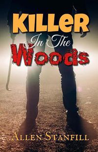 Cover image for Killer In The Woods