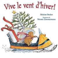 Cover image for Vive Le Vent d'Hiver!