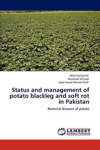 Status and management of potato blackleg and soft rot in Pakistan