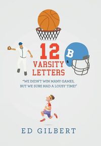 Cover image for 12 Varsity Letters