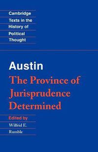 Cover image for Austin: The Province of Jurisprudence Determined