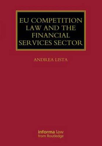 Cover image for EU Competition Law and the Financial Services Sector