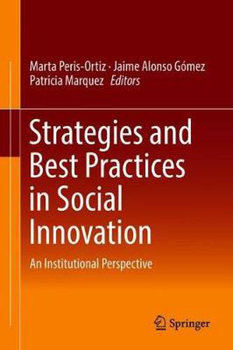 Cover image for Strategies and Best Practices in Social Innovation: An Institutional Perspective