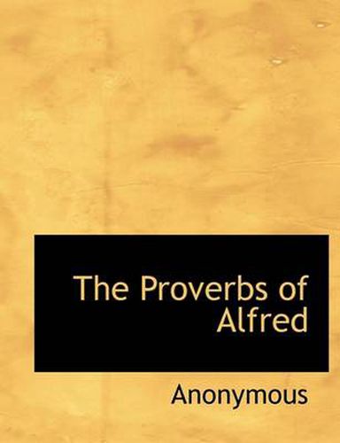 Cover image for The Proverbs of Alfred