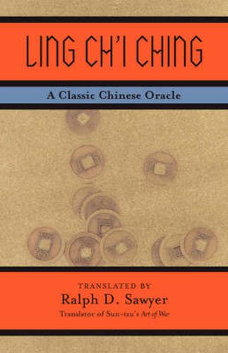 Cover image for Ling Ch'i Ching: A Classic Chinese Oracle