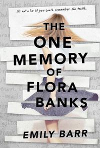 Cover image for The One Memory of Flora Banks