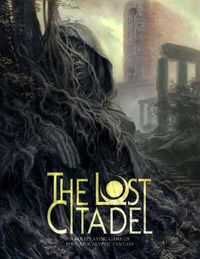 Cover image for The Lost Citadel Roleplaying Game