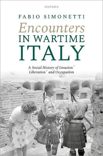 Cover image for Encounters in Wartime Italy