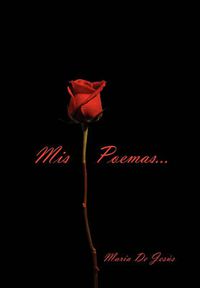 Cover image for MIS Poemas Son Tus Poemas