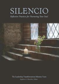 Cover image for Silencio: Reflective Practices for Nurturing Your Soul