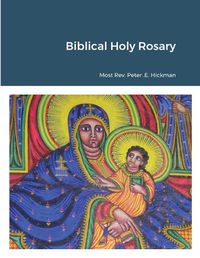 Cover image for Biblical Holy Rosary