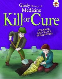 Cover image for Kill or Cure