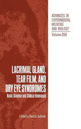 Lacrimal Gland, Tear Film, and Dry Eye Syndromes: Basic Science and Clinical Relevance