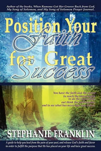 Cover image for Position Your Faith for Great Success