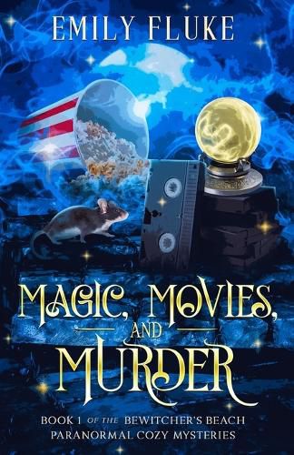 Magic, Movies, and Murder