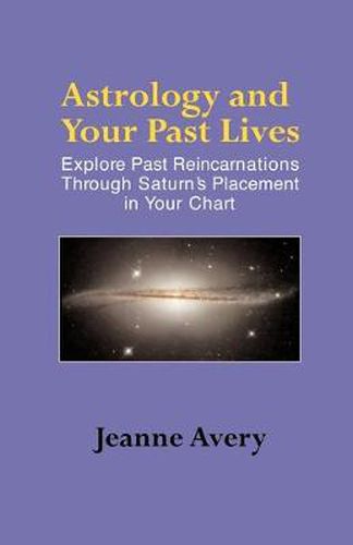 Cover image for Astrology and Your Past Lives