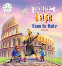 Cover image for Roller Skating Ralph Goes to Italy