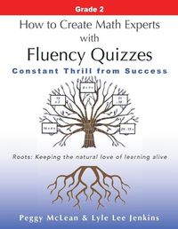 Cover image for How to Create Math Experts with Fluency Quizzes Grade 2