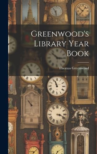 Cover image for Greenwood's Library Year Book