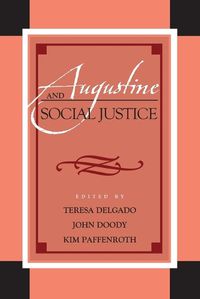 Cover image for Augustine and Social Justice