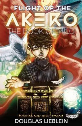 Cover image for Flight of the Akero: The Book of Milo
