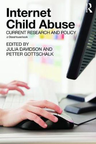 Cover image for Internet Child Abuse: Current Research and Policy