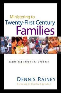 Cover image for Ministering to Twenty-First Century Families