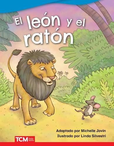 El leon y el raton (The Lion and the Mouse)