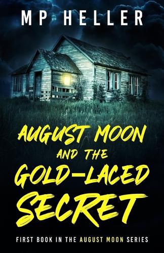 Cover image for August Moon and the Gold-Laced Secret