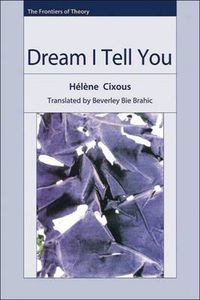 Cover image for Dream I Tell You