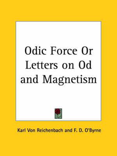 Cover image for Odic Force or Letters on Od
